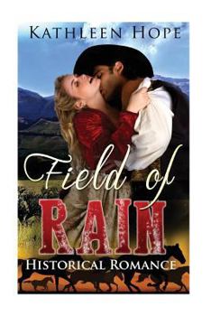 Paperback Historical Romance: Field of Rain Book