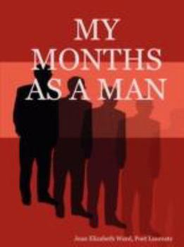 Paperback My Months as a Man Book