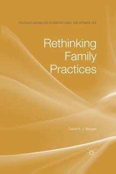 Paperback Rethinking Family Practices Book