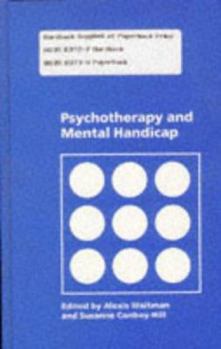 Paperback Psychotherapy and Mental Handicap Book