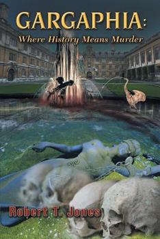 Paperback Gargaphia: Where History Means Murder Book