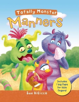 Hardcover Totally Monster: Manners Book