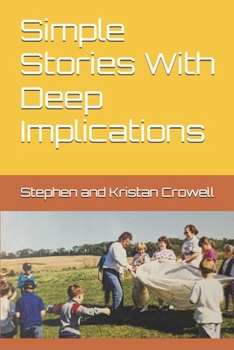 Paperback Simple Stories With Deep Implications Book