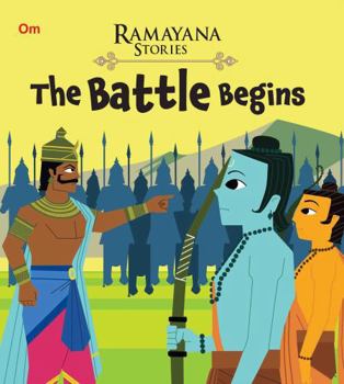Paperback The Battle Begins: Ramayana Stories Book