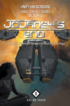 Paperback Journey's End: An Asian Alternate-History Science Fiction Saga Book