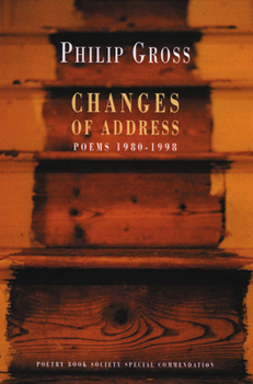 Paperback Changes of Address: Poems 1980-1998 Book