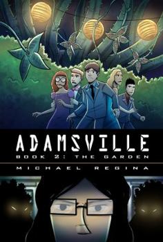 Paperback Adamsville Book 2: The Garden Book