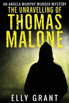 Paperback The Unravelling of Thomas Malone [Large Print] Book