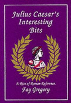 Paperback Julius Caesar's Interesting Bits Book