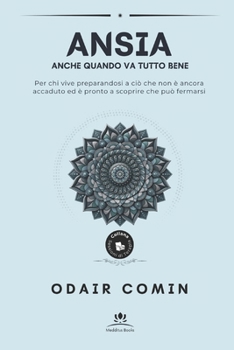 Paperback Ansia: Anche quando va tutto bene [Italian] Book