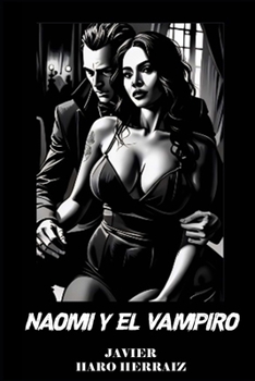 Paperback Naomi Y El Vampiro [Spanish] Book