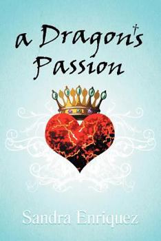 Paperback A Dragon's Passion Book