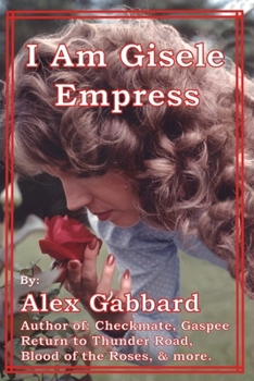 Paperback I Am Gisele, Empress Book