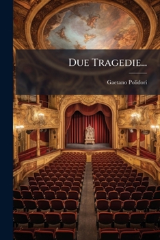Paperback Due Tragedie... [Italian] Book