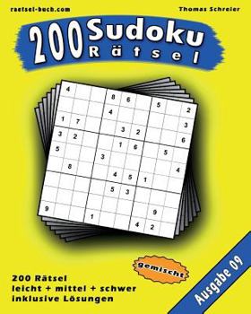 Paperback 200 gemischte Zahlen-Sudoku 09: 200 gemischte 9x9 Sudoku mit Lösungen, Ausgabe 09 [German] Book