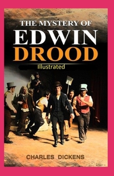 Paperback The Mystery of Edwin Drood Illustrated Book