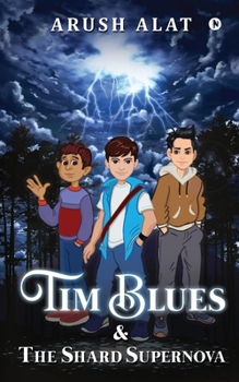 Paperback Tim Blues & The Shard Supernova Book