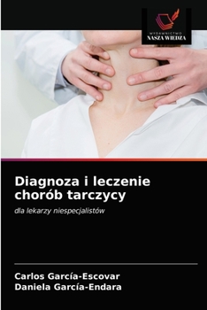 Paperback Diagnoza i leczenie chorób tarczycy [Polish] Book
