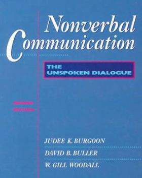 Paperback Nonverbal Communication: The Unspoken Dialogue Book