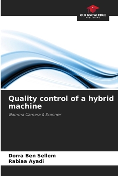 Paperback Quality control of a hybrid machine Book