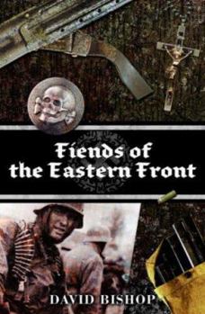 Paperback Fiends of the Eastern Front Book