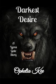 Paperback Darkest Desire: A Lyons Gate Novella Book