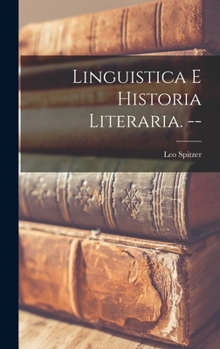 Hardcover Linguistica E Historia Literaria. -- Book