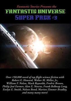 Paperback Fantastic Stories Presents the Fantastic Universe Super Pack #3 Book