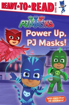 Paperback Power Up, Pj Masks!: Ready-To-Read Level 1 Book