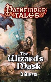 The Wizard's Mask - Book #15 of the Pathfinder Tales