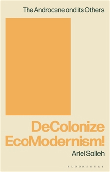 Hardcover Decolonize Ecomodernism! Book