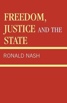 Paperback Freedom, Justice and the State Book
