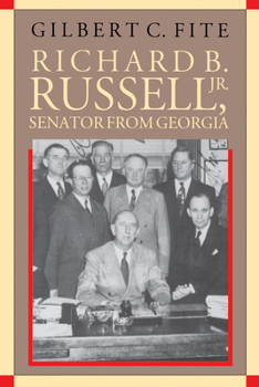 Hardcover Richard B. Russell, Jr., Senator from Georgia Book