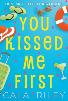 Paperback You Kissed Me First: A Fake Dating Enemies to Lovers Romantic Comedy Book
