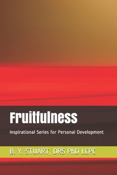 Paperback Fruitfulness: Inspirational Series for Personal Development Book