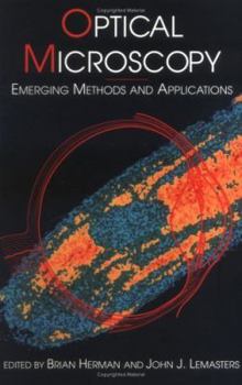 Hardcover Optical Microscopy: Emerging Methods and Applications Book