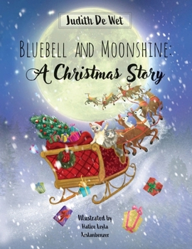 Paperback Bluebell and Moonshine: A Christmas Story: A Tale of Two Kitties Book