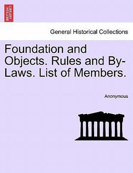 Paperback Foundation and Objects. Rules and By-Laws. List of Members. Book