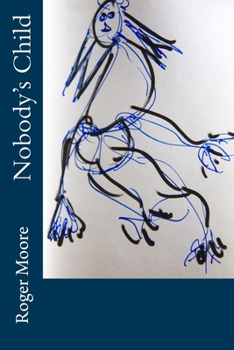 Paperback Nobody's Child Book