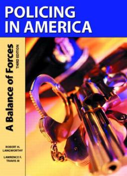 Hardcover Policing in America: A Balance of Forces Book