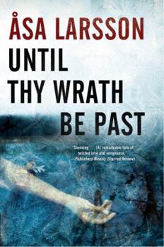 Paperback Until Thy Wrath Be Past Book