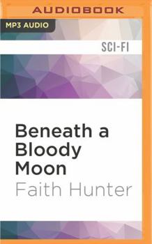 Beneath a Bloody Moon - Book #6 of the Jane Yellowrock