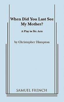 Paperback When Did You Last See My Mother? Book