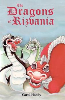 Paperback The Dragons of Rizvania Book