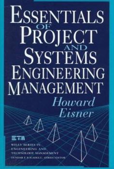 Hardcover Essentials of Project and Systems Engineering Management Book