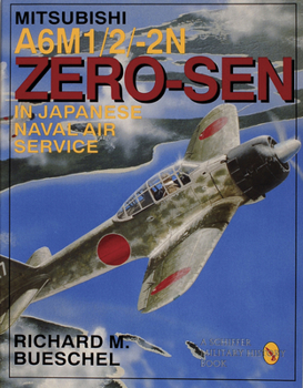 Paperback Mitsubishi A6m-1/2/2-N Zero-Sen of the Japanese Naval Air Service Book