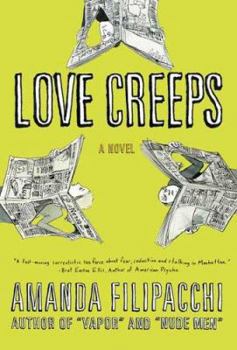 Paperback Love Creeps: A Novel Book
