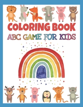 Paperback coloring book: coloring book abc game for kids: My first Activity Book for Toddlers and Preschool Kids to Learn the English Alphabet Book