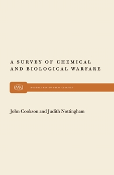 Paperback A Survey of Chemical and Biological Warfare Book