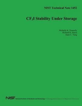 Paperback NIST Technical Note 1452: CF3I Stability Under Storage Book